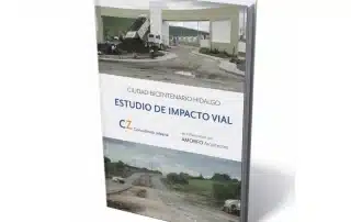 Ciudad Bicentenario — Estudio vial urbano, urbanismo Hidalgo